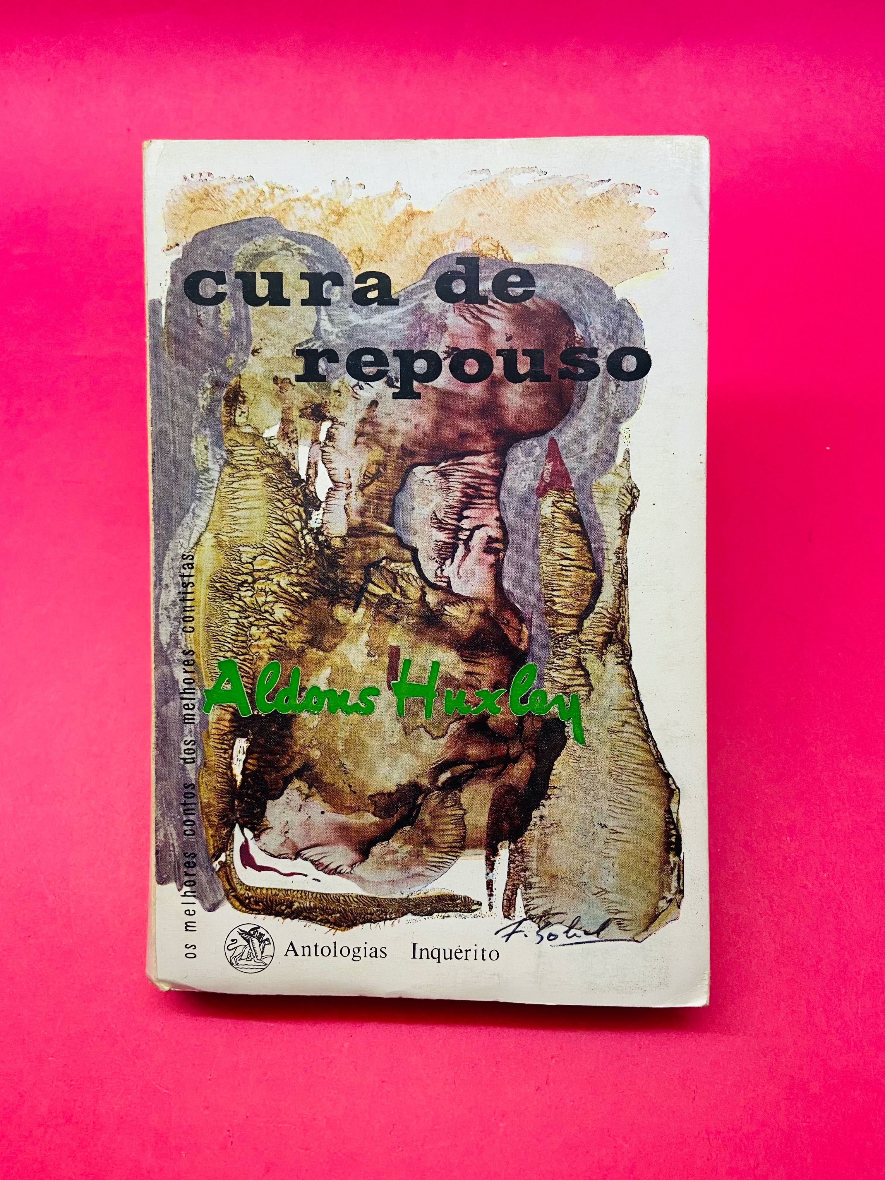 Cura de Repouso - Aldous Huxley