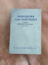 Książka - Orzecznictwo Sądu Najwyższego lata 45 - 57