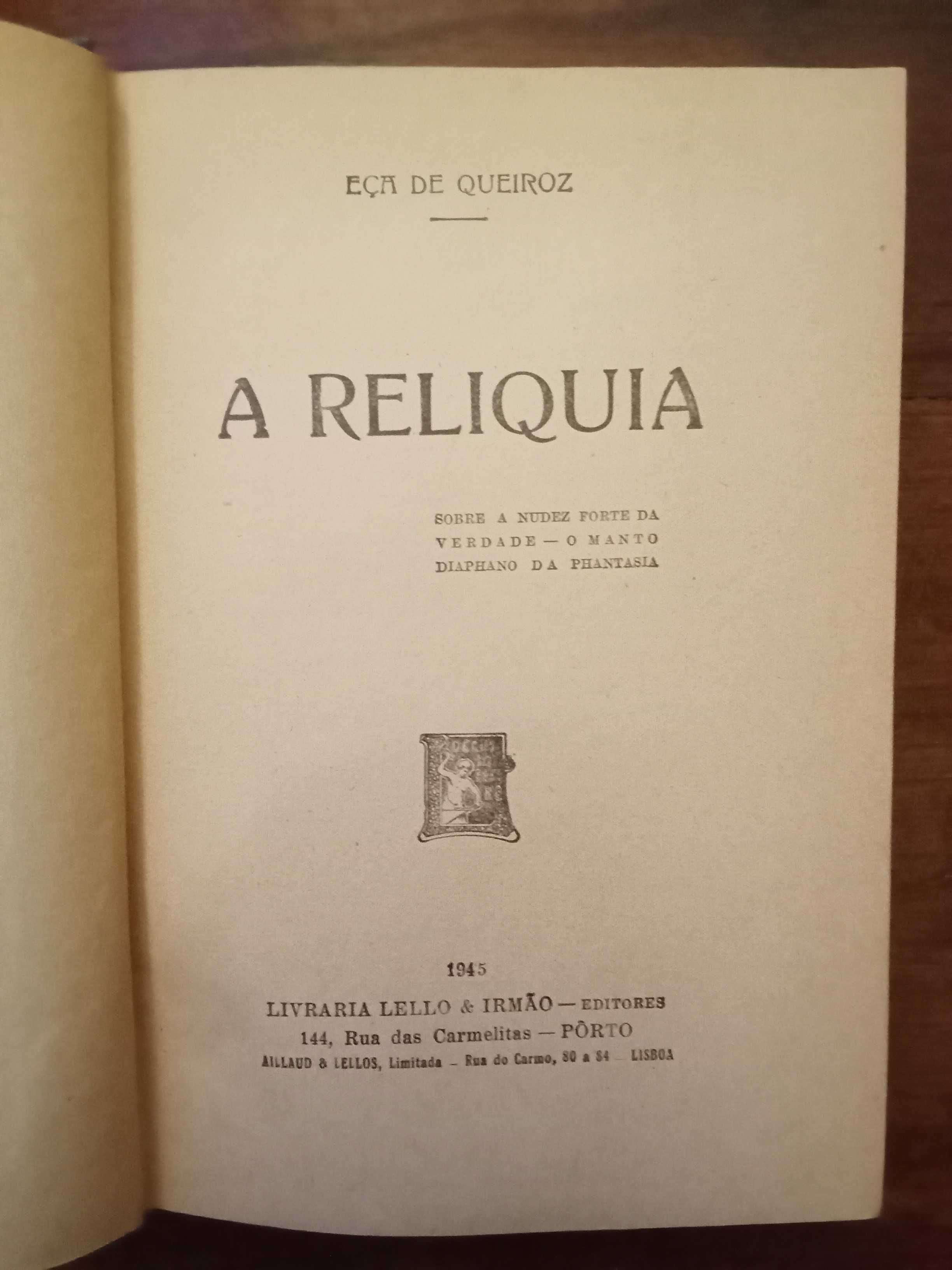 Eça de Queiroz - A Relíquia