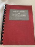 Consultation in General Surgery - Randolph Reinhold