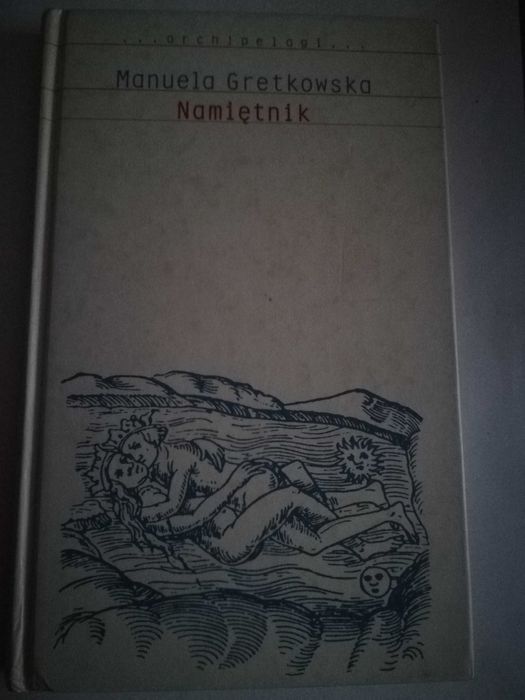 Namiętnik Manuela Gretkowska