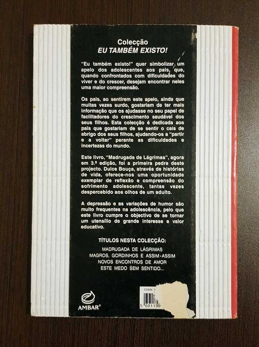 Madrugada de lágrimas - Dulce Bouça (Prefácio de Daniel Sampaio)