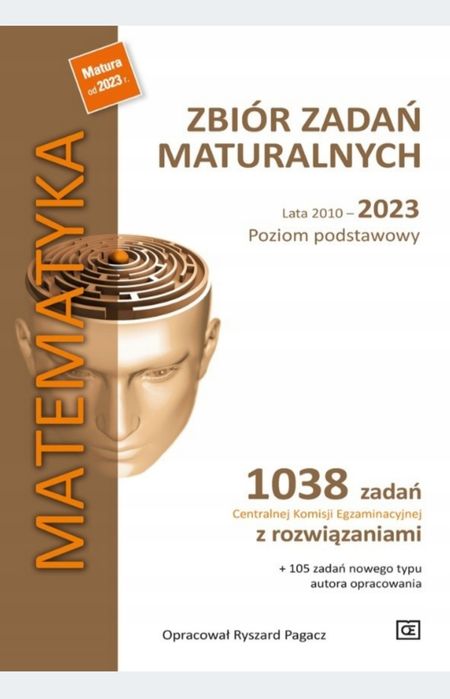Marematyka - Zbiór zadań maturalnych z matematyki Pazdro OE poziom pod