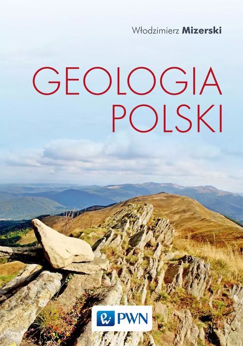 Geologia Polski. Wydawnictwo Naukowe PWN. Nowy Produkt