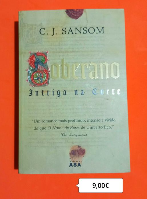 SOBERANO, INTRIGA NA CORTE / C. J. Sanson - portes incluídos