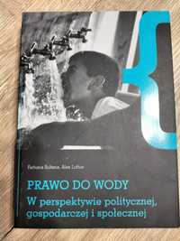 Prawo do wody w perspektywie polityczniej, gospodarczej i społecznej