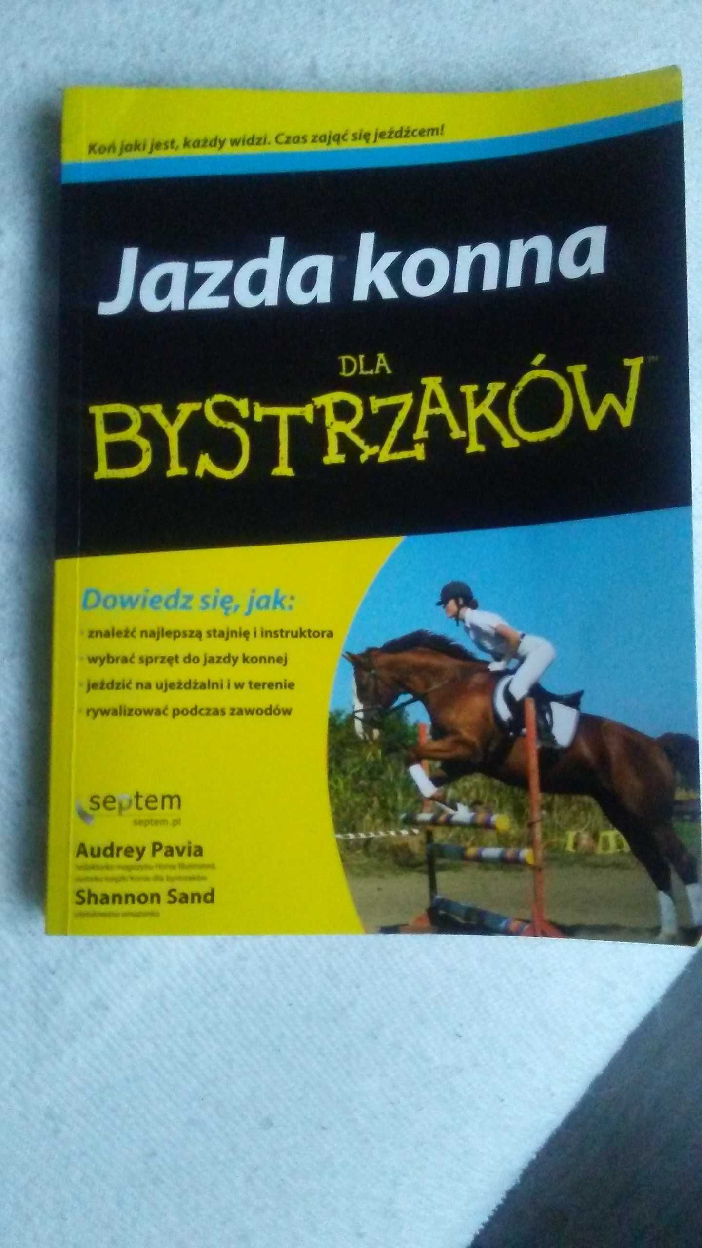 Poradnik jeździecki "Jazda konna dla bystrzaków"