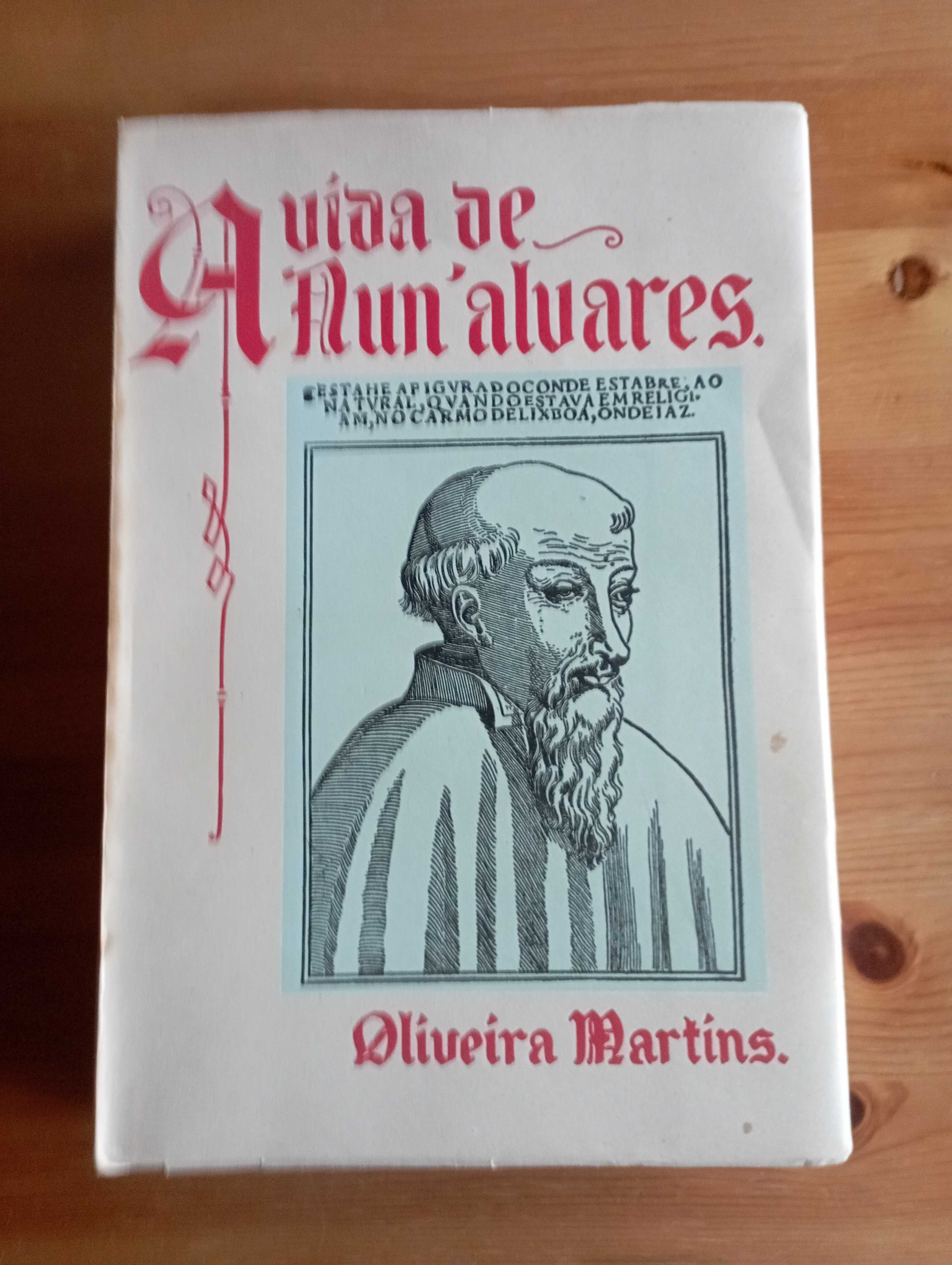 A vida de Nun`Álvares Pereira -Oliveira Martins -Desenhos de Casanova