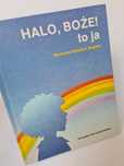 Halo, Boże! To ja - Rozmowy dziecka z Bogiem. Książka