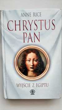 Chrystus Pan Wyjście z Egiptu, Anne Rice