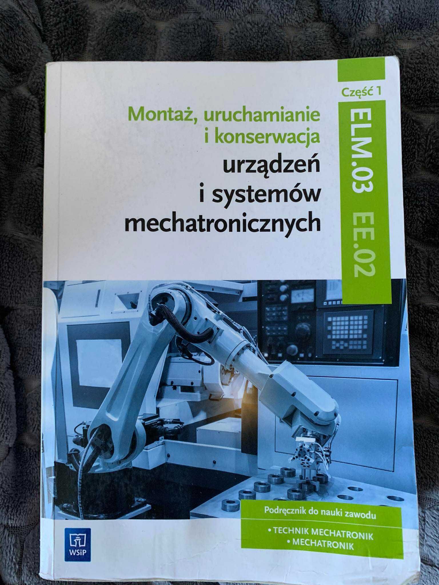 Podręcznik Montaż, uruchamianie i konserwacja urządzeń cz. 1