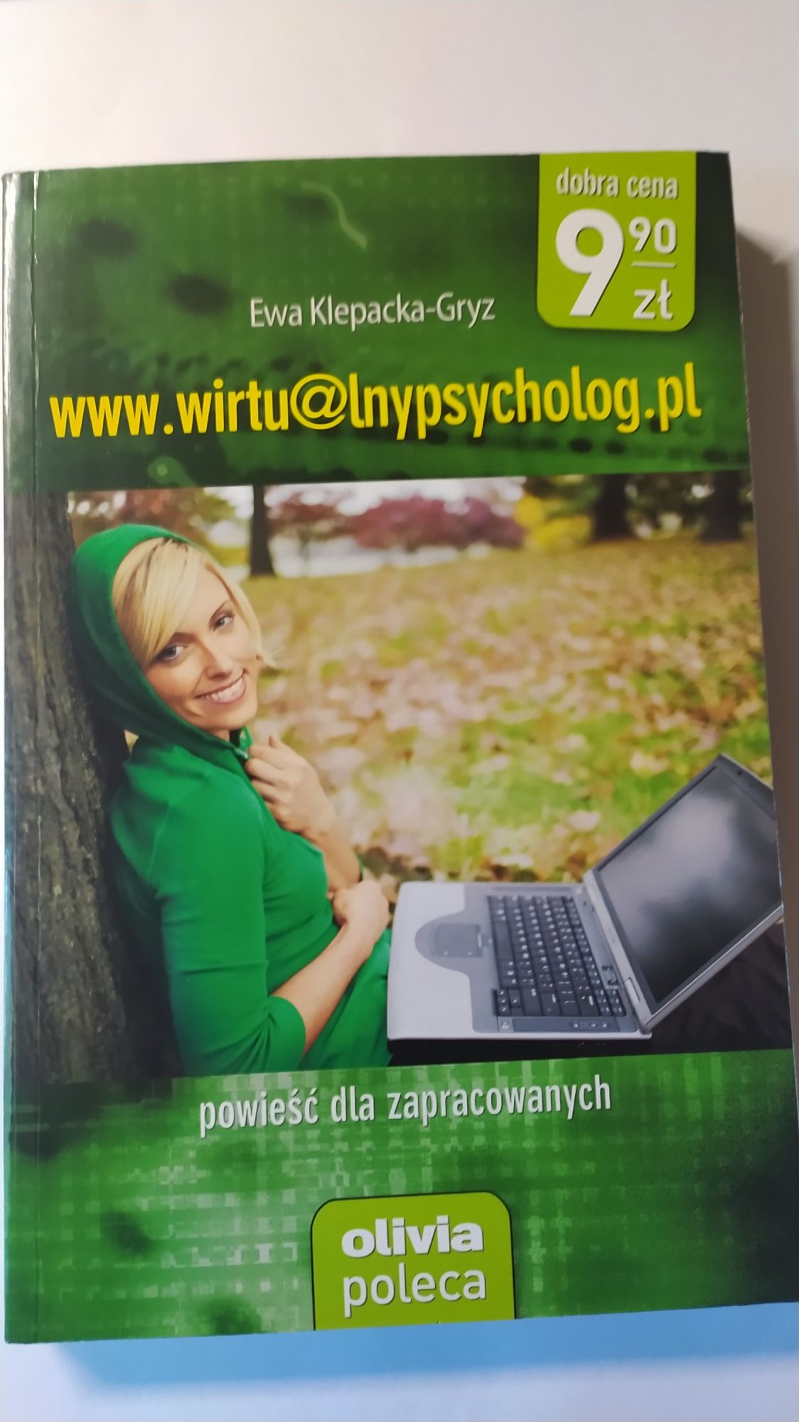 Wirtualny psycholog Ewa Klepacka-Gryz powieść dla zapracowanych