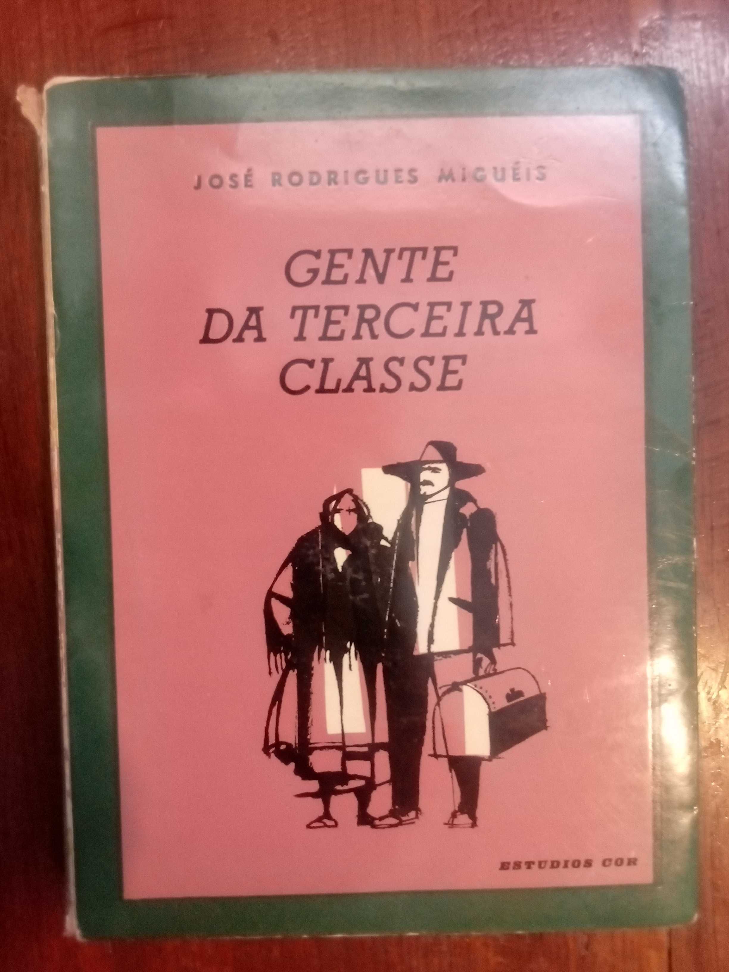 José Rodrigues Miguéis - Gente da terceira classe [1.ª ed.]
