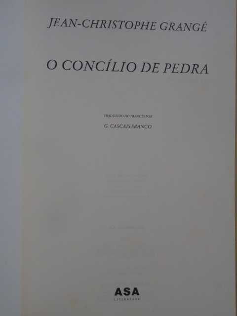 O Concílio de Pedra de Jean-Christophe Grangé