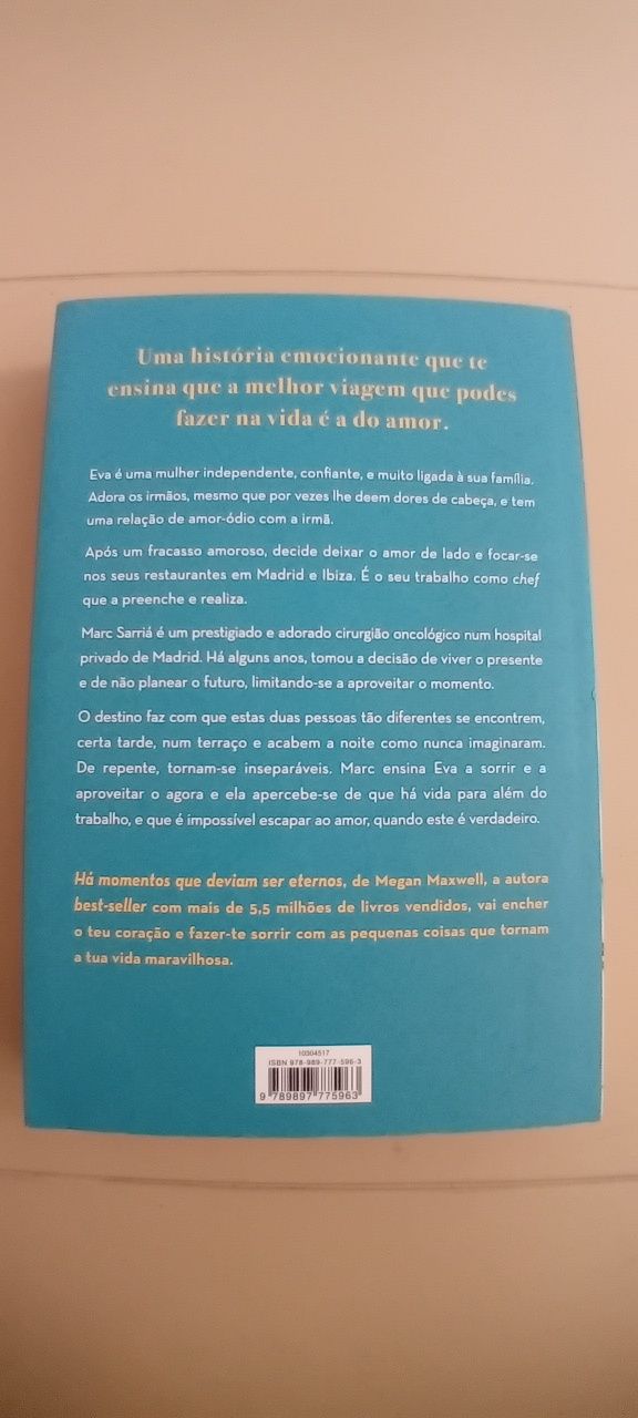 Ha momentos que deviam ser eternos