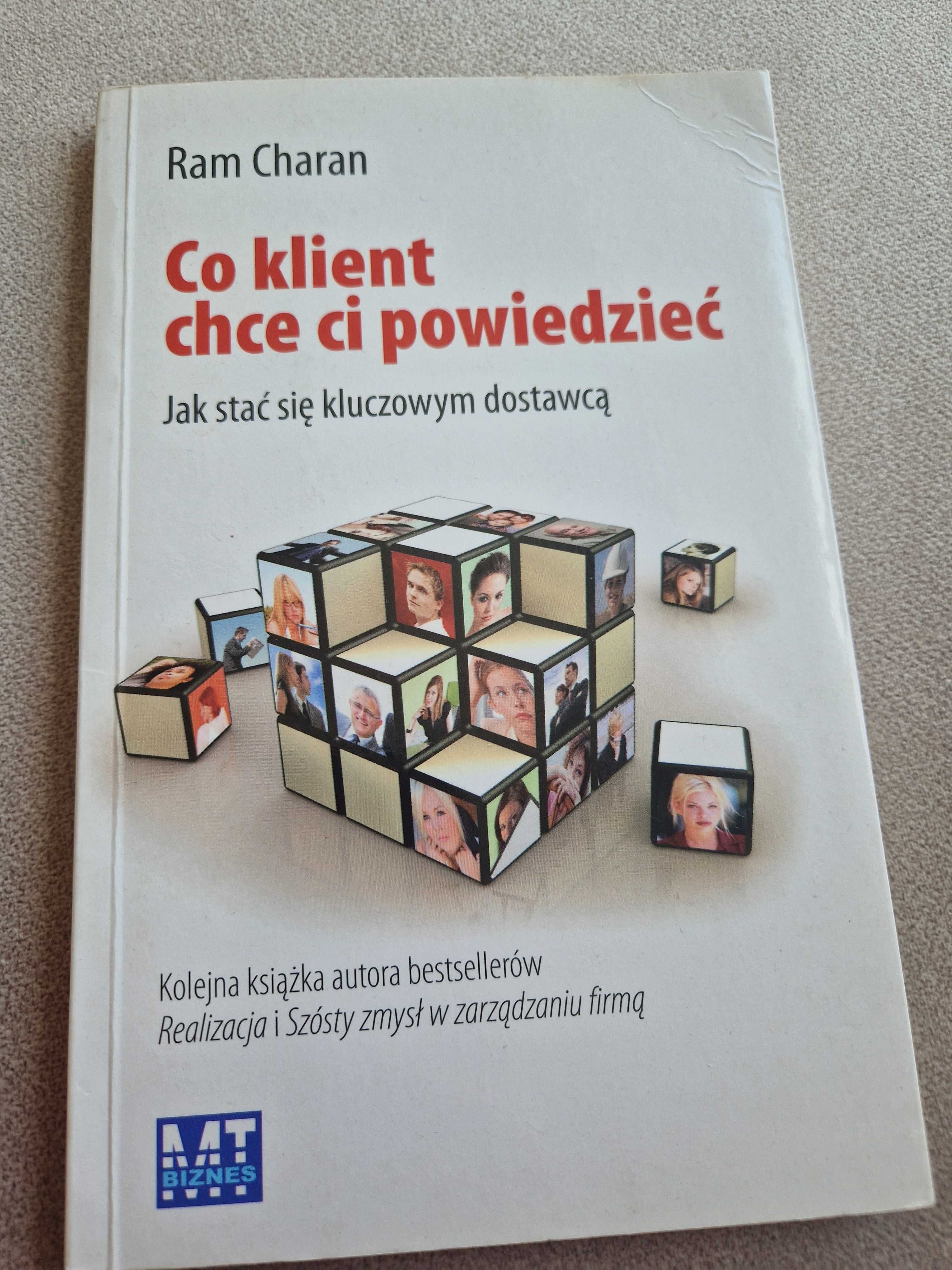 "Co klient chce Ci powiedzieć" Ram Charan