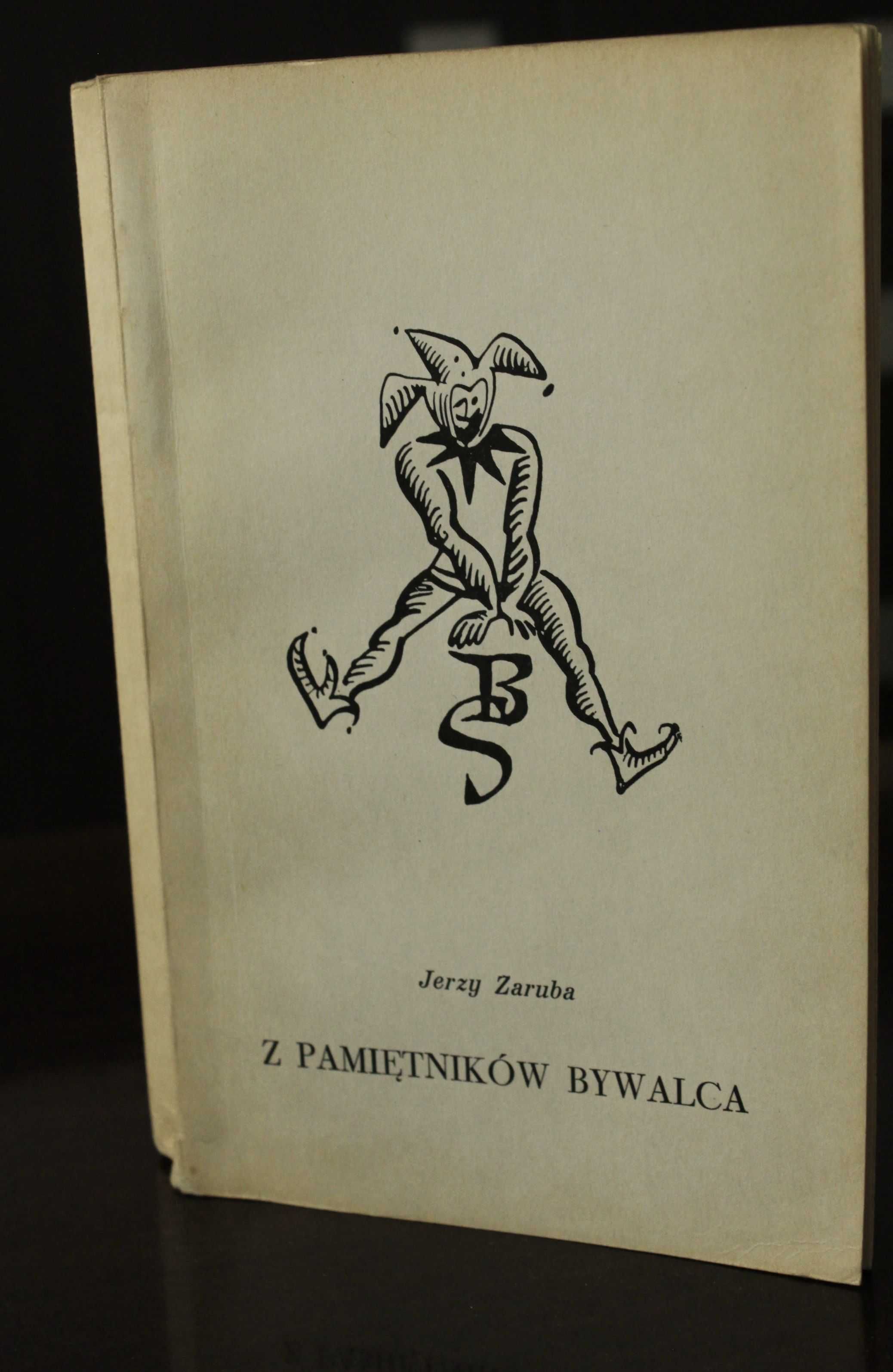 Jerzy Zaruba - Z pamiętników bywalca
