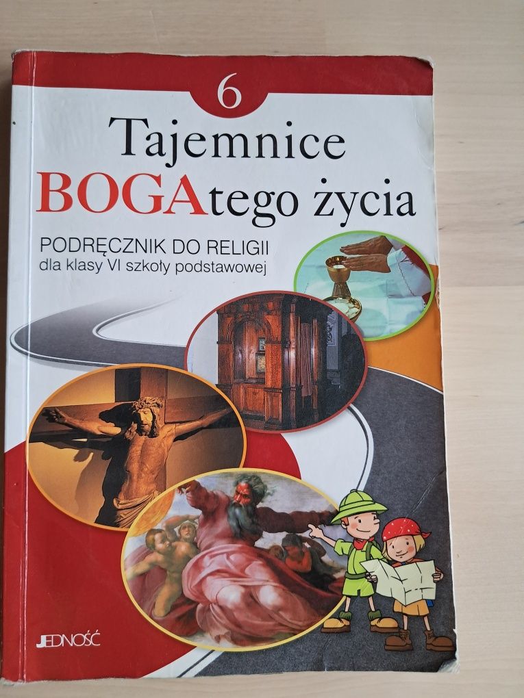 Podręcznik religia Klasa 6 Tajemnice Boga tego życia