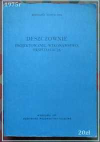 DESZCZOWNIE - projektowanie, wykonawstwo, eksploatacja/technika