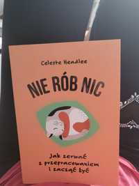 Książka Nie rób Nic Celeste Headlee