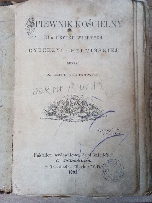 Śpiewnik kościelny X. B. Ruchniewicza - 1892 r.