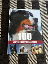 książka “100 Najpiękniejszych ras psów”