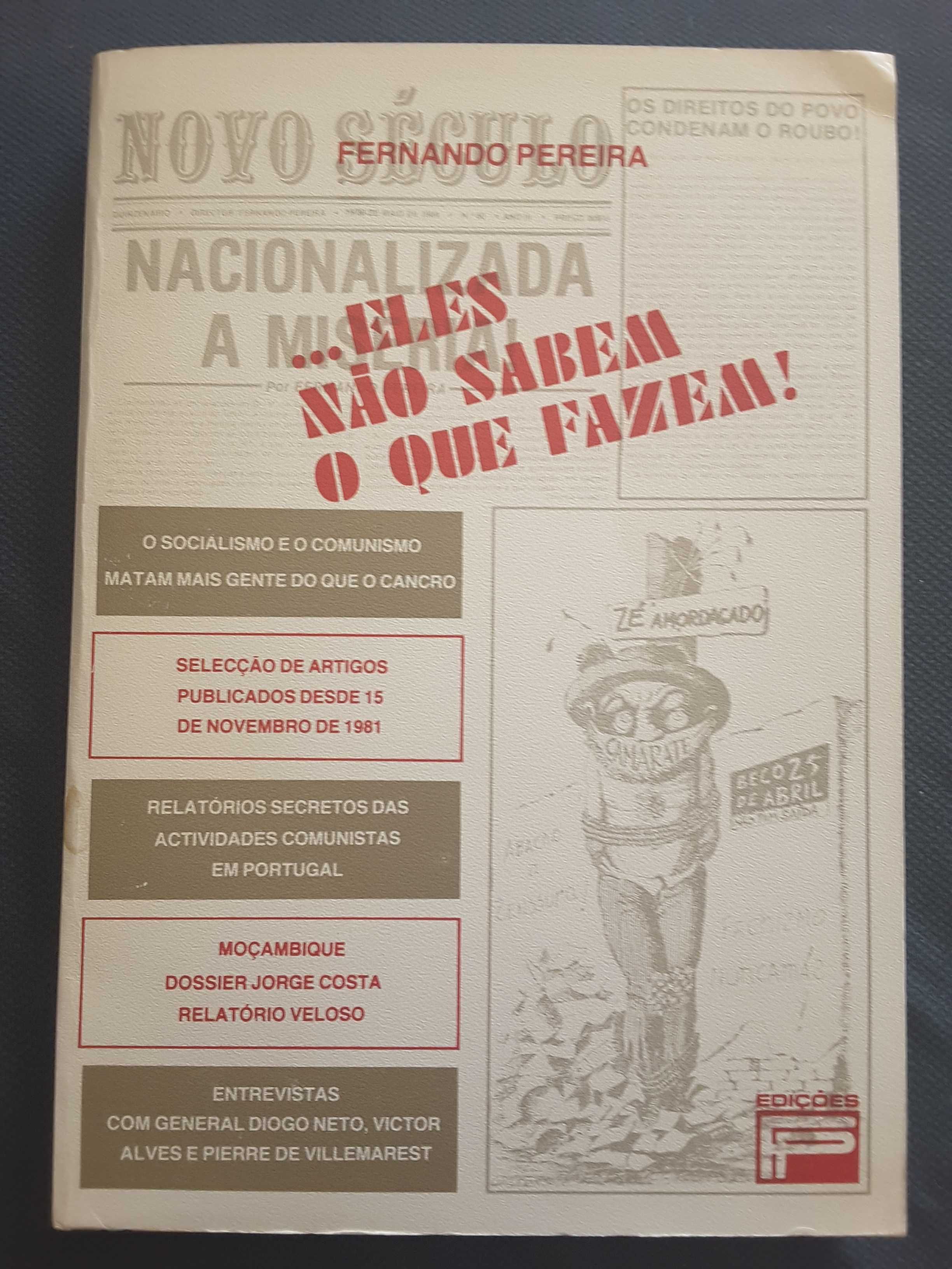 Ferreira Dias Júnior/ Salazar/ Contra o 25 de Abril