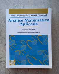 Análise Matemática Aplicada, Jaime Carvalho e Silva, Carlos M. F. Leal