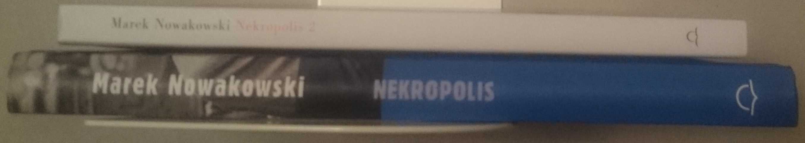 Marek Nowakowski - Nekropolis + Nekropolis 2