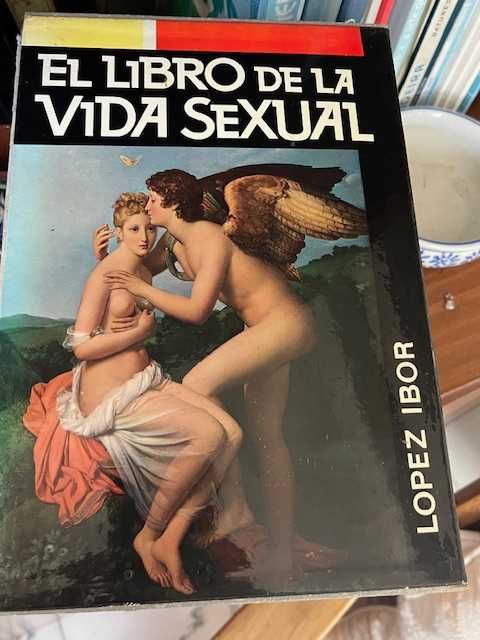 El Libro de La Vida Sexual de Lopez Ibor