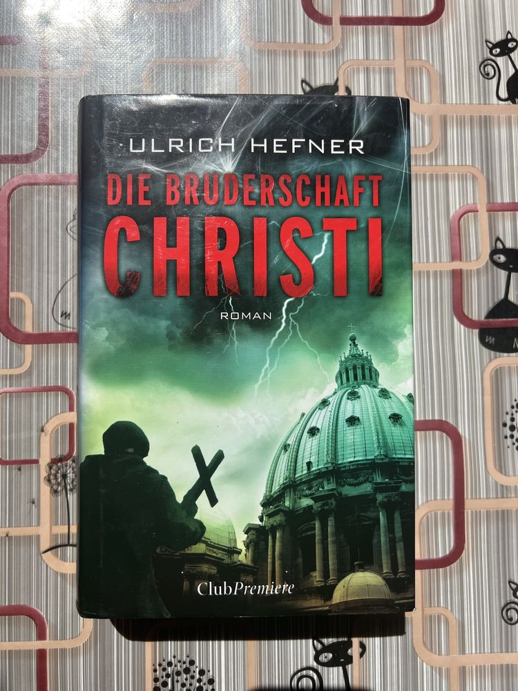 Ulrich Hefner Die Bruderschaft Christi Roman Deutsch Buch нім