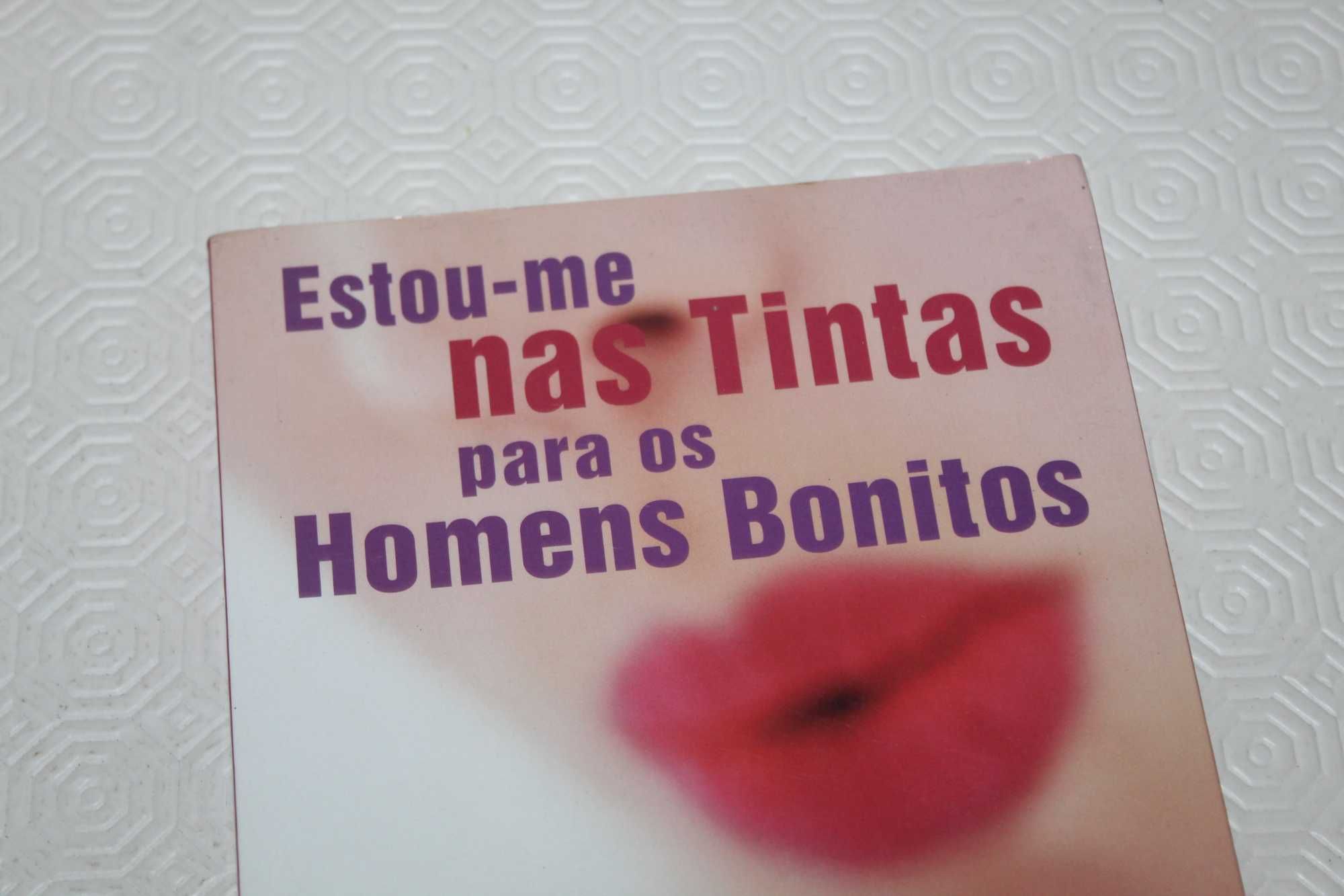 Estou-me nas Tintas para os Homens Bonitos