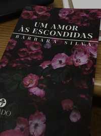 Um amor às escondidas (Livro de Desenvolvimento Pessoal e Auto-ajuda)