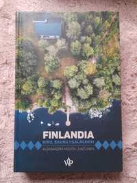 "Finlandia. Sisu, sauna i salmiakki", Aleksandra Michta-Juntunen