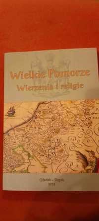 Książka Wielkie Pomorze. Wierzenia i religie