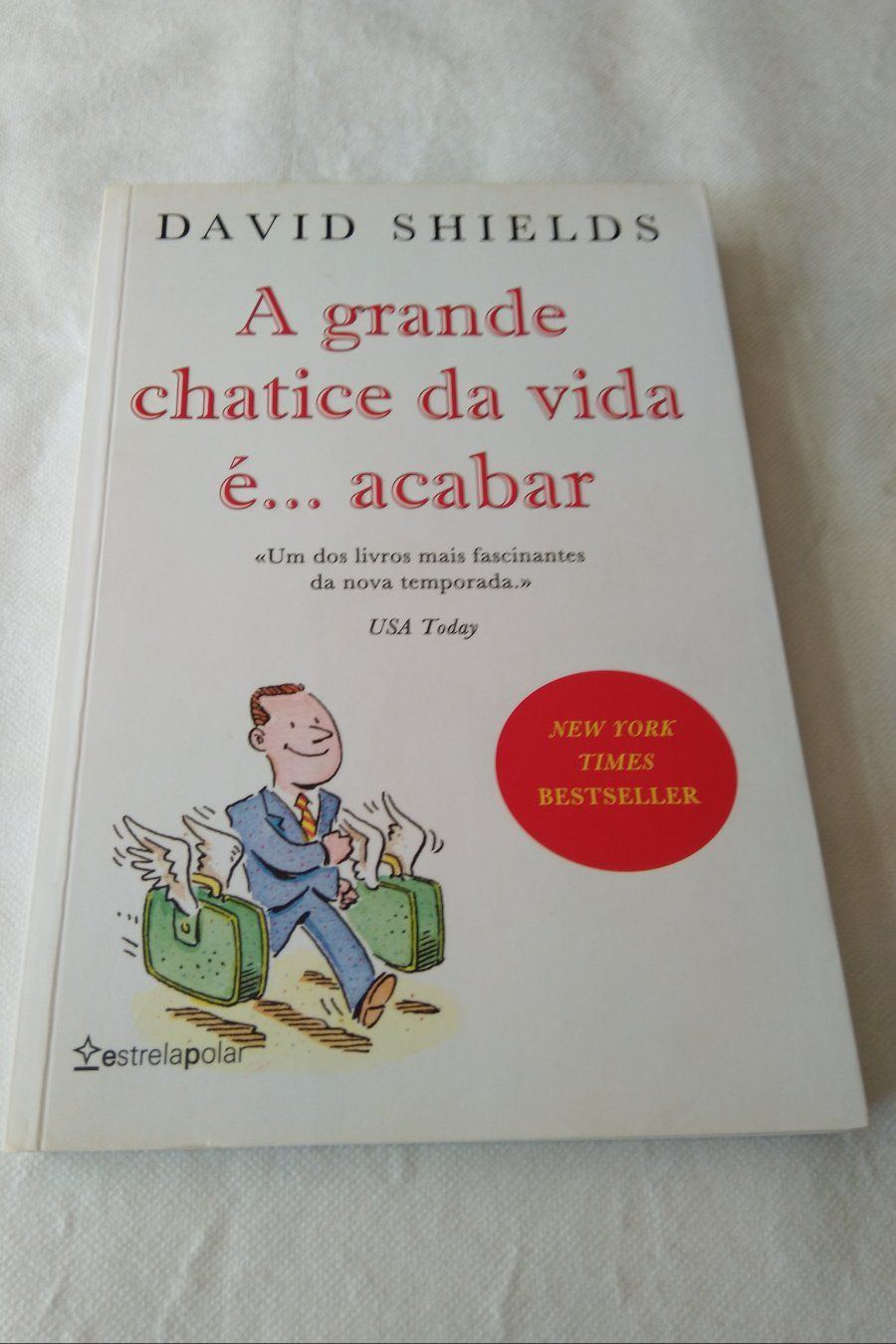 A Grande Chatice da Vida é...Acabar