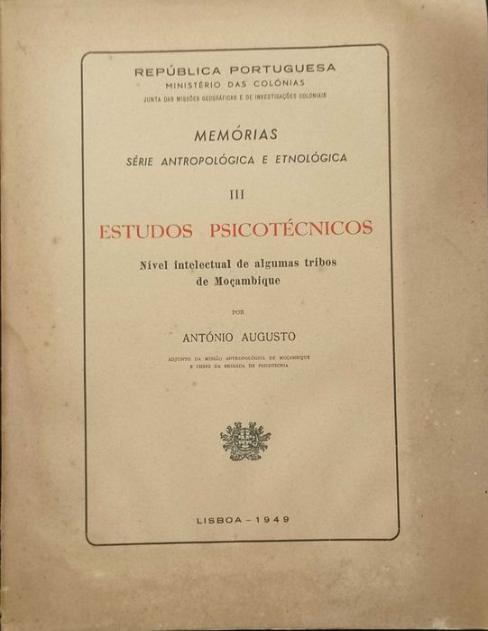 III Estudos Psicotécnicos: Nível Intelectual de tribos de Moçambique