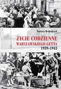 Życie Codzienne Warszawskiego Getta 1939, 1945