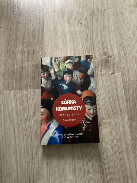 Córka komunisty Dennis Bock