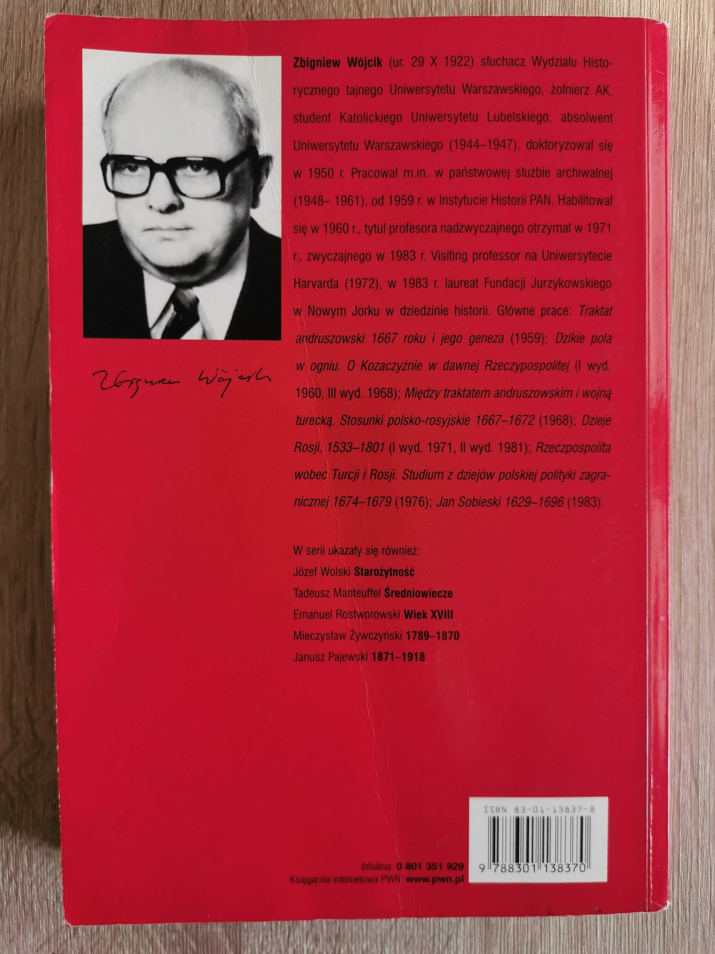 Zbigniew Wójcik :Historia powszechna Wiek XVI-XVI