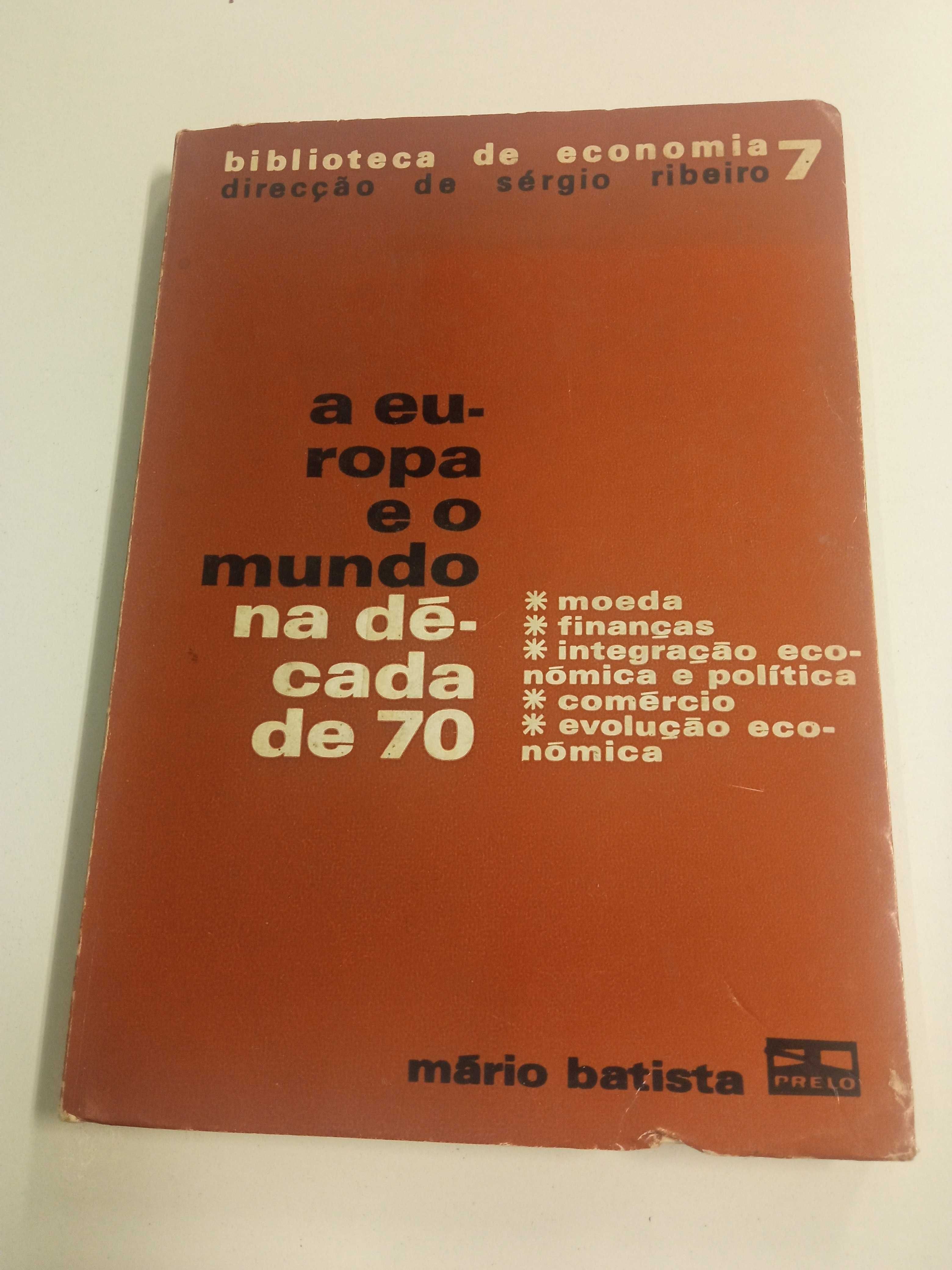 A Europa e o Mundo na década de 70, de Mário Batista