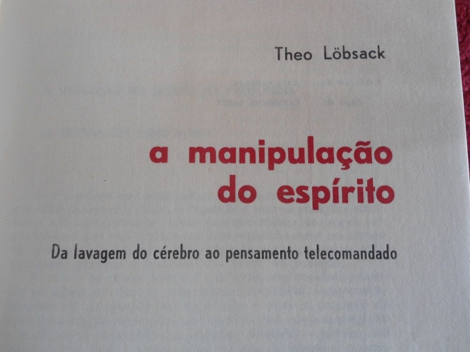 A Manipulação do Espírito por Theo Lobsack (1972)