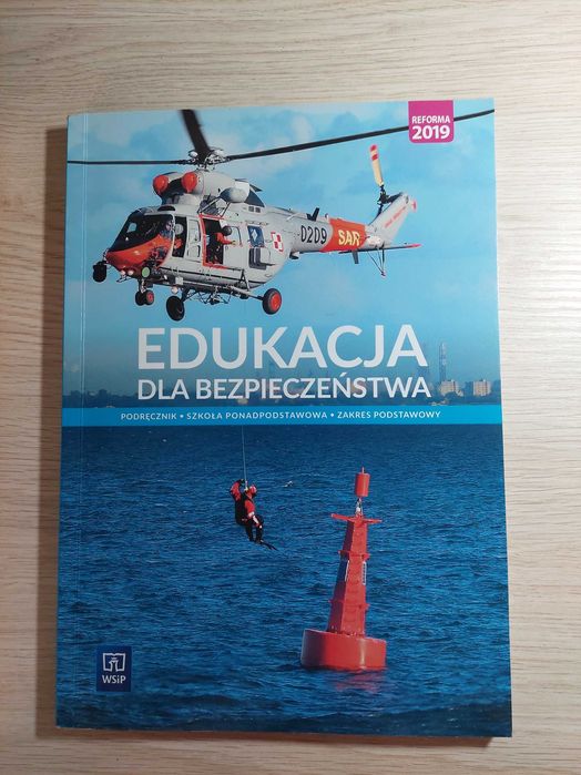 Podręcznik "EDUKACJA DLA BEZPIECZEŃSTWA" dla szkoły ponadpodstawowej.