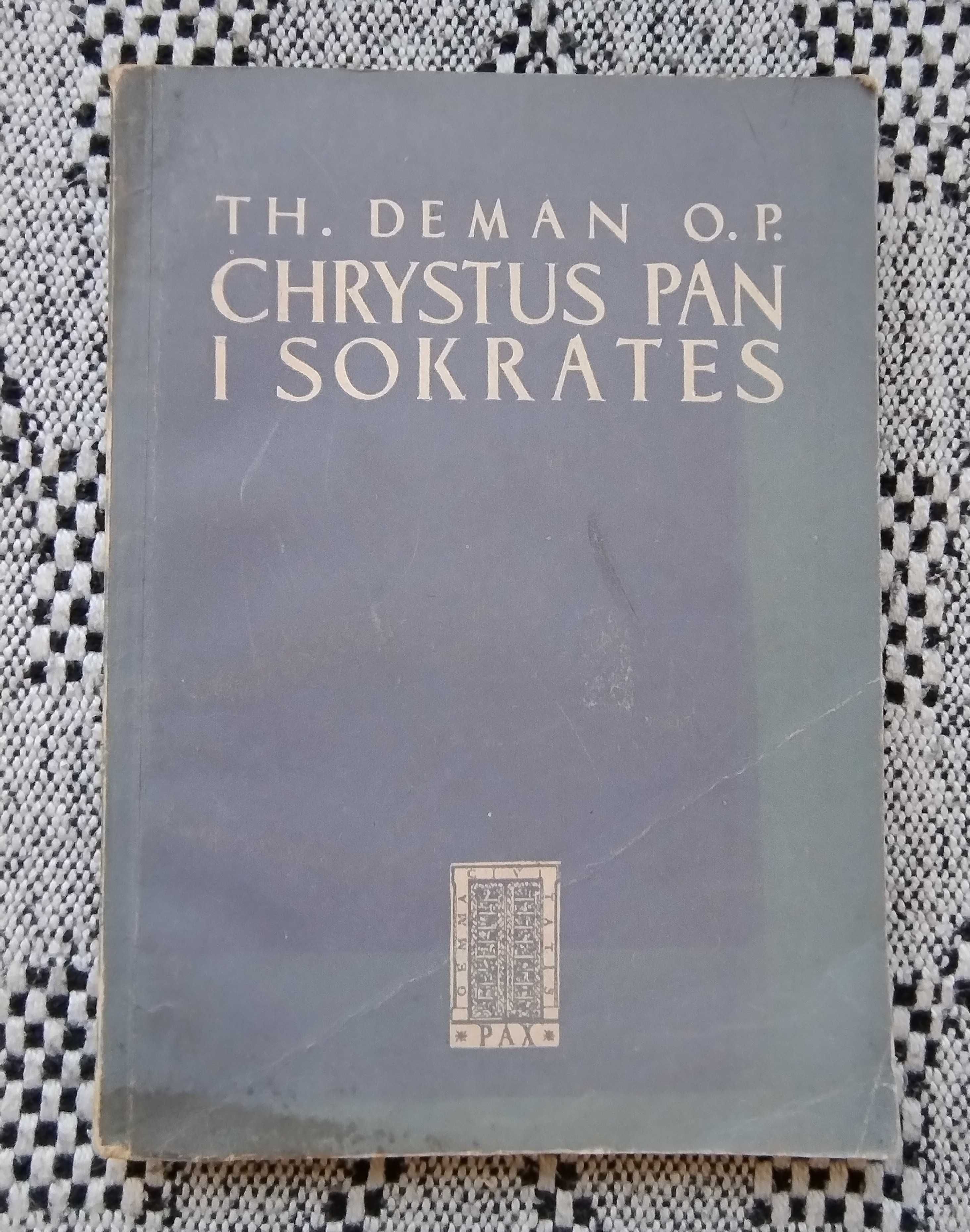 Książka Chrystus Pan i Sokrates T.H. Deman O.P. 1953 stare książki