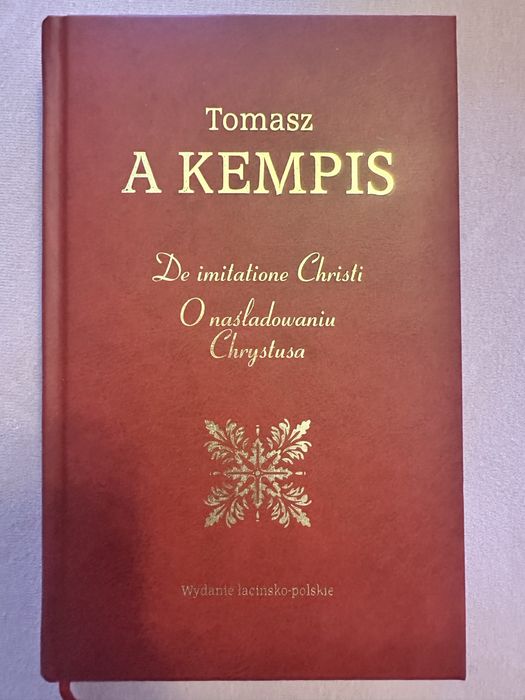 O naśladowaniu Chrystusa. De imitatione Christi. T. Kempis