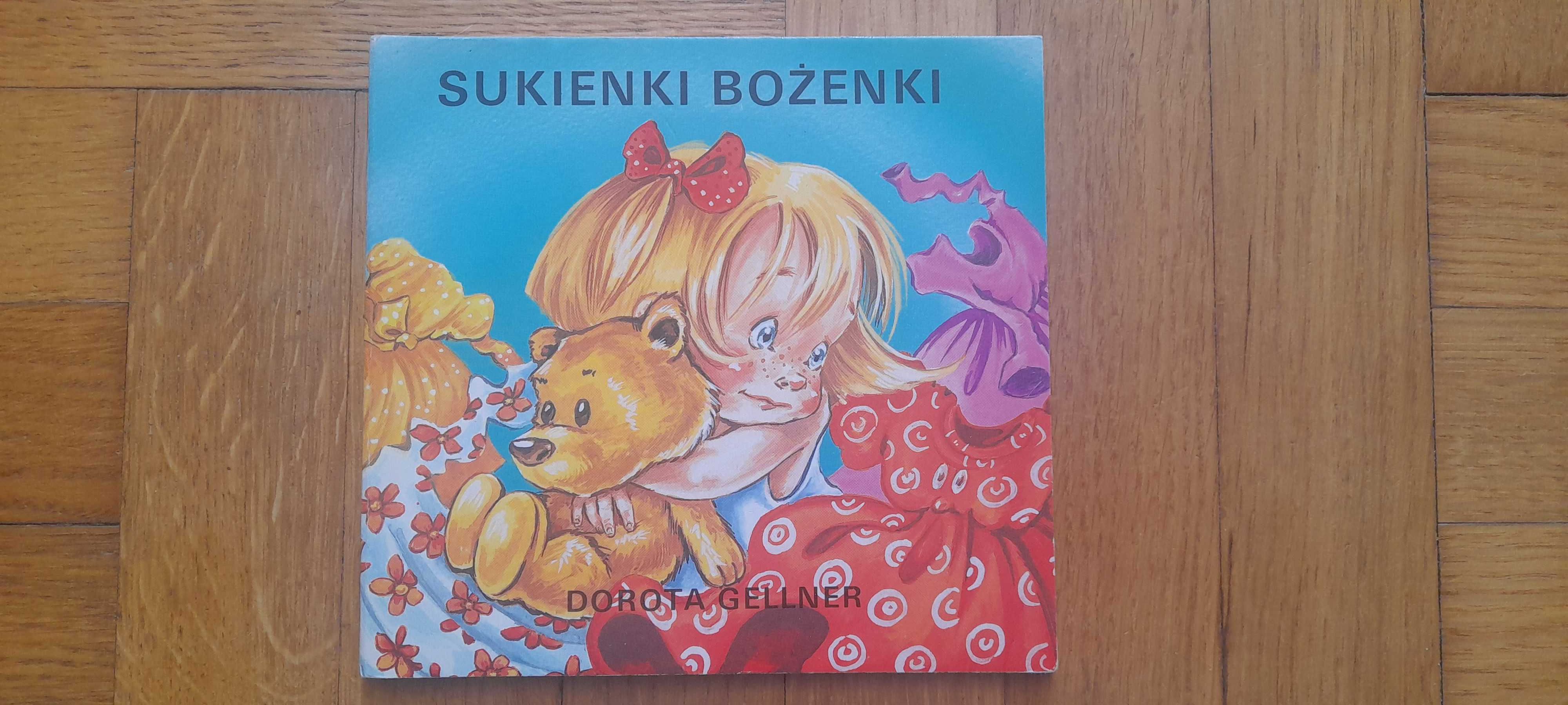 "Sukienki Bożenki" - Dorota Gellner (Wydawnictwo "KAMA")