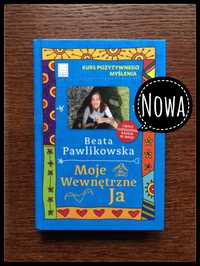 268. Nowa. Moje wewnętrzne ja. B.Pawlikowska. Kurs pozytywnego