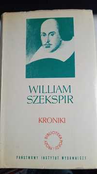 William Szekspir, Kroniki