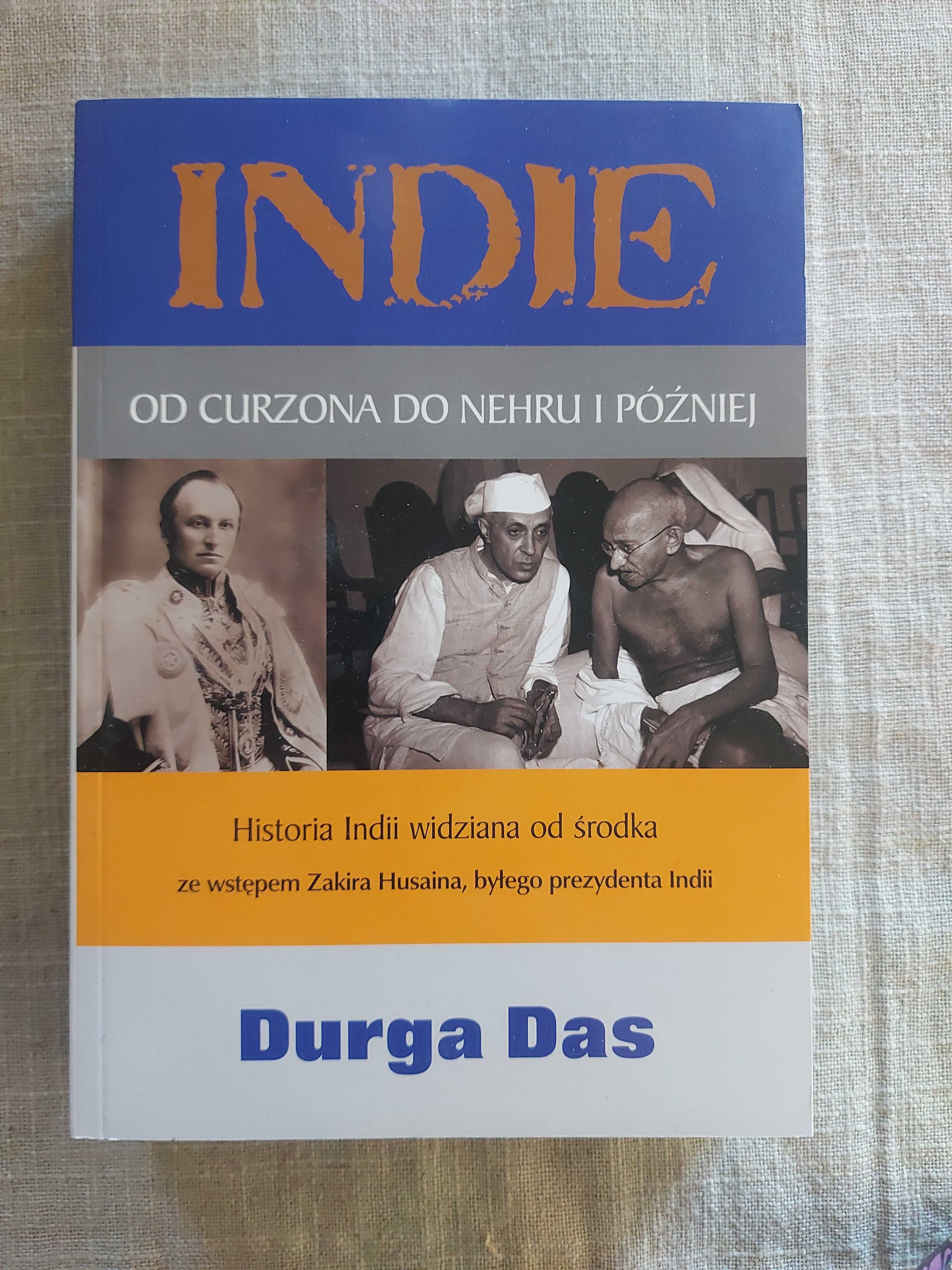 Indie od Curzona do Nehru i później Durga Das