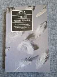 Unikat Ptasiek William Wharton Autograf